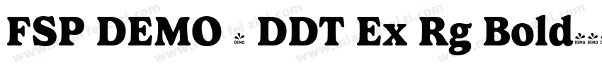 FSP DEMO - DDT Ex Rg Bold字体转换